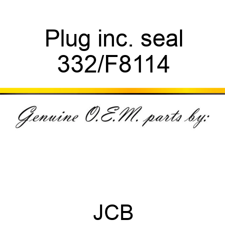 Plug inc. seal 332/F8114