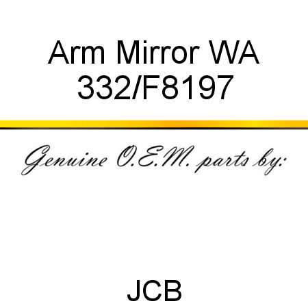 Arm, Mirror WA 332/F8197