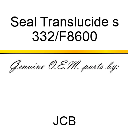 Seal Translucide s 332/F8600