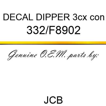 DECAL DIPPER 3cx con 332/F8902