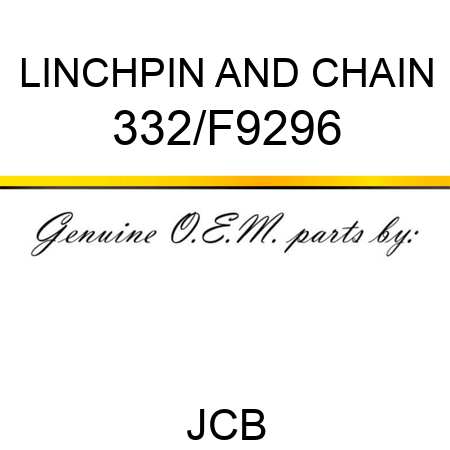 LINCHPIN AND CHAIN 332/F9296