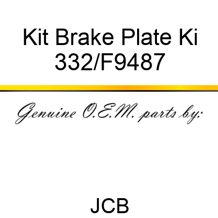 Kit Brake Plate Ki 332/F9487