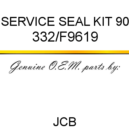 SERVICE SEAL KIT 90 332/F9619