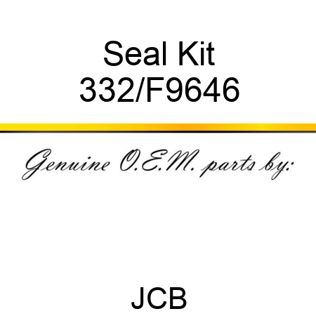 Seal Kit 332/F9646