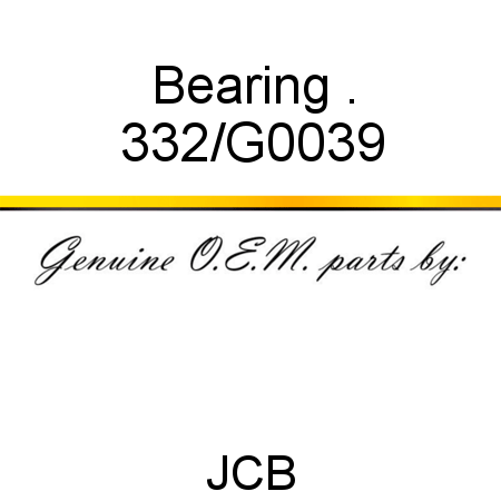 Bearing, . 332/G0039