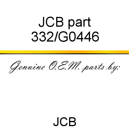 JCB part 332/G0446