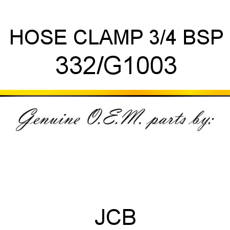 HOSE CLAMP 3/4 BSP, 332/G1003