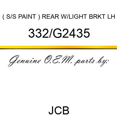 ( S/S PAINT ) REAR W/LIGHT BRKT LH 332/G2435