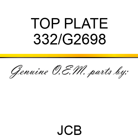 TOP PLATE 332/G2698