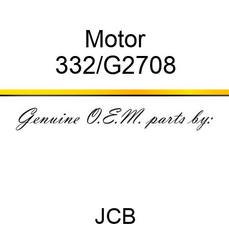 Motor 332/G2708