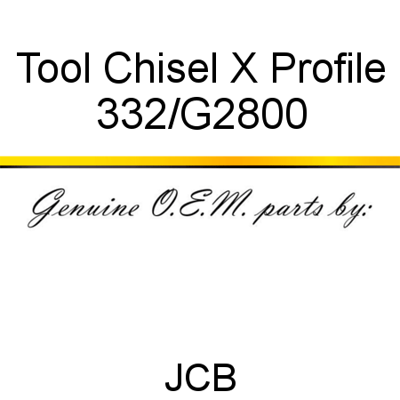 Tool, Chisel X Profile 332/G2800