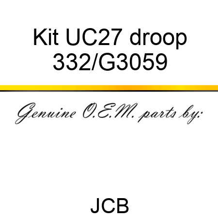 Kit UC27 droop 332/G3059