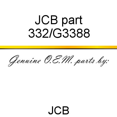 JCB part 332/G3388