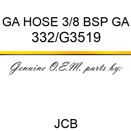 GA HOSE 3/8 BSP GA 332/G3519