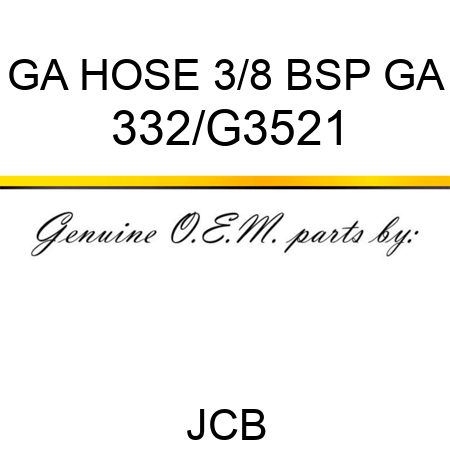 GA HOSE 3/8 BSP GA 332/G3521