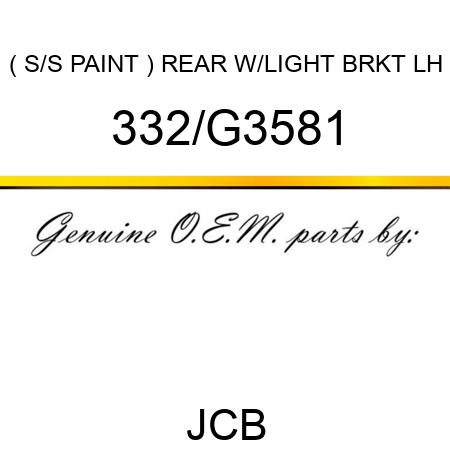 ( S/S PAINT ) REAR W/LIGHT BRKT LH 332/G3581