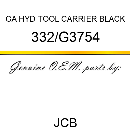 GA HYD TOOL CARRIER BLACK 332/G3754