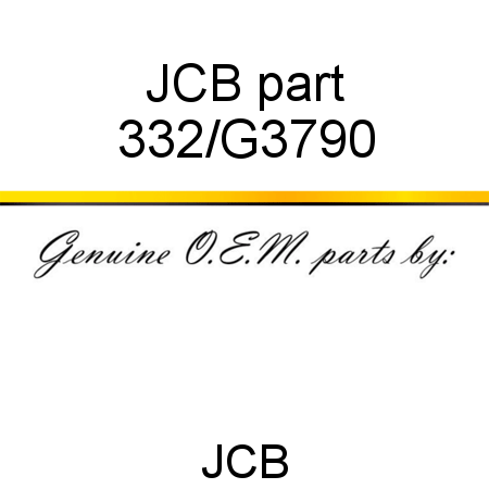 JCB part 332/G3790