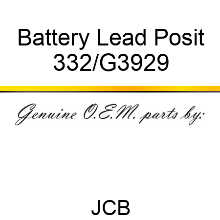 Battery Lead Posit 332/G3929