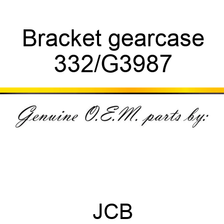 Bracket gearcase 332/G3987