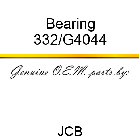 Bearing 332/G4044