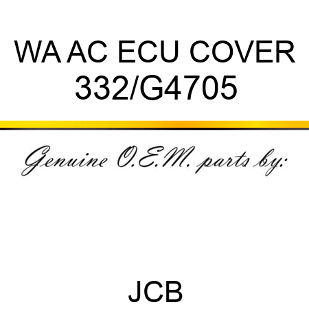 WA AC ECU COVER 332/G4705