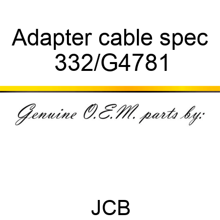 Adapter cable spec 332/G4781