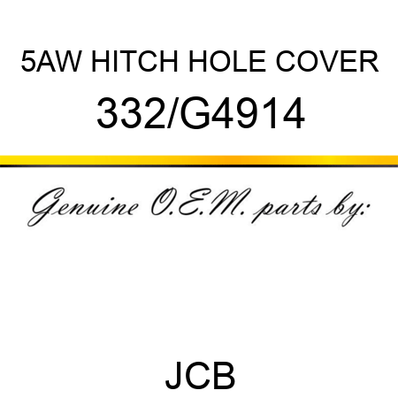 5AW HITCH HOLE COVER 332/G4914