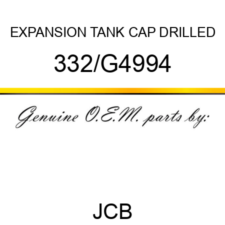 EXPANSION TANK CAP, DRILLED 332/G4994