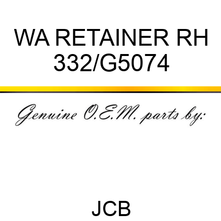 WA RETAINER RH 332/G5074