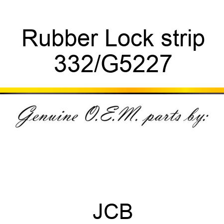 Rubber Lock strip 332/G5227