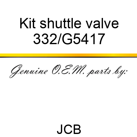 Kit shuttle valve 332/G5417