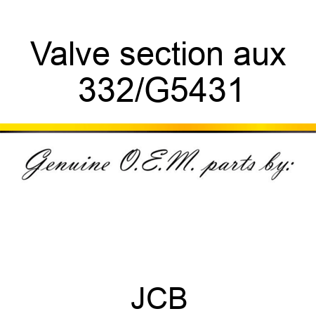 Valve section, aux 332/G5431