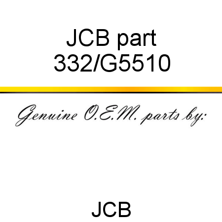 JCB part 332/G5510