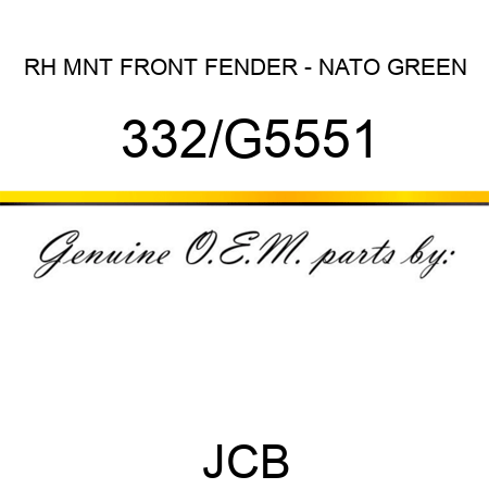 RH MNT FRONT FENDER - NATO GREEN 332/G5551