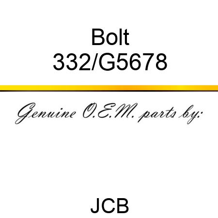 Bolt 332/G5678