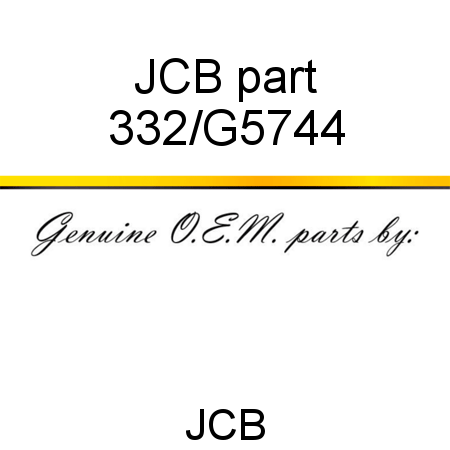 JCB part 332/G5744