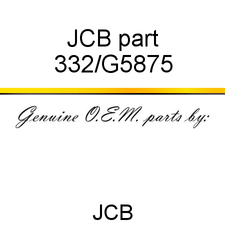 JCB part 332/G5875