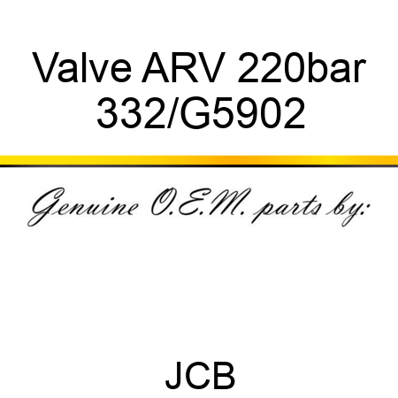 Valve ARV 220bar 332/G5902