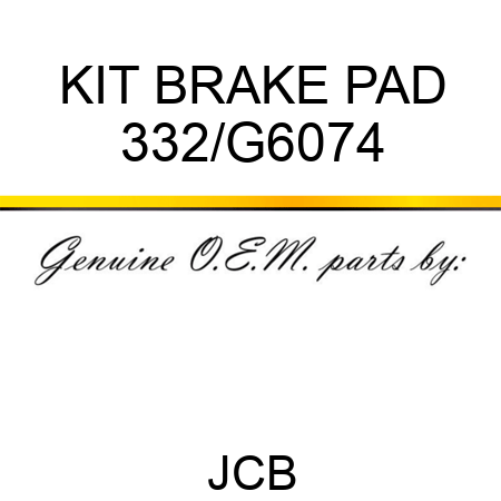 KIT BRAKE PAD 332/G6074