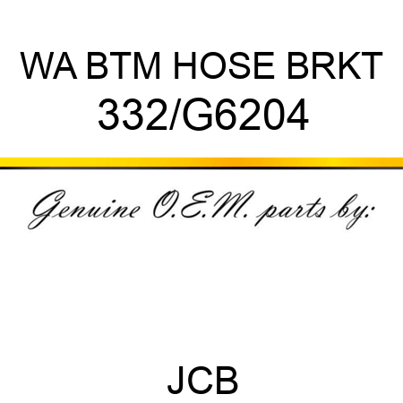 WA BTM HOSE BRKT 332/G6204