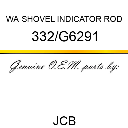 WA-SHOVEL INDICATOR ROD 332/G6291