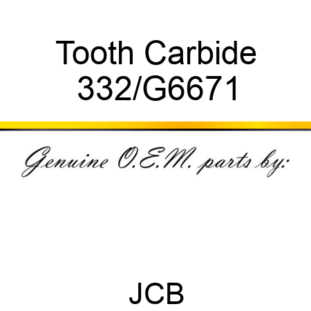 Tooth Carbide 332/G6671