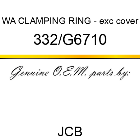 WA CLAMPING RING - exc cover 332/G6710