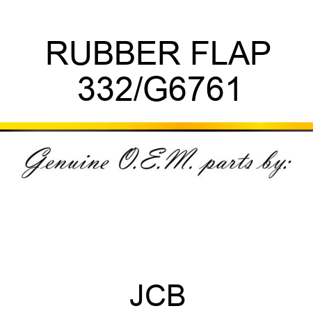 RUBBER FLAP 332/G6761