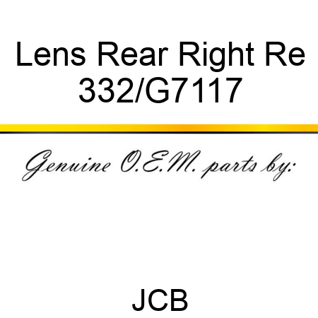 Lens Rear Right Re 332/G7117