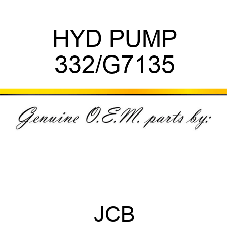 HYD PUMP 332/G7135