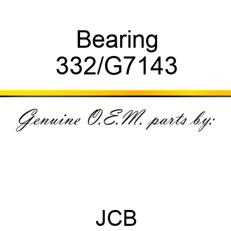 Bearing 332/G7143