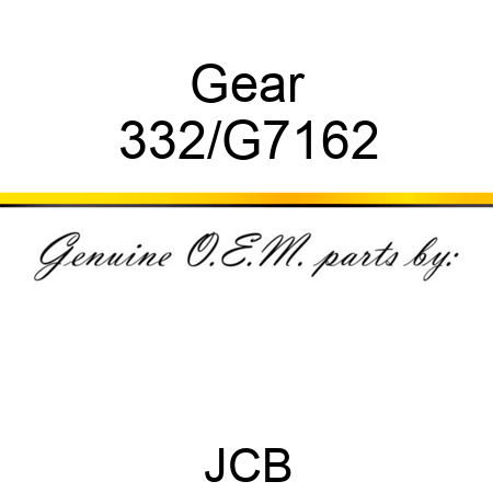 Gear 332/G7162