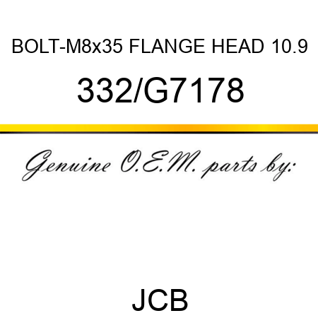 BOLT-M8x35 FLANGE HEAD 10.9 332/G7178